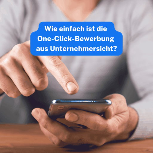 One-Click-Bewerbung Beispiel: Bewerber tippt auf Smartphone