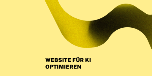 Abstrakte gelbe Grafik mit geschwungener Linie auf vollflächigem Hintergrund. Darauf steht: Website für KI optimieren.