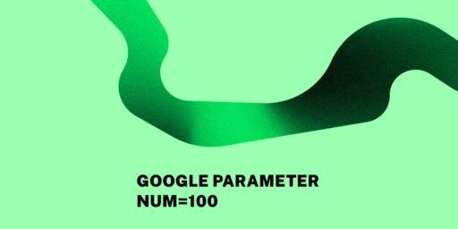 Abstrakte grüne Grafik mit geschwungener Linie auf vollflächigem Hintergrund. Darauf steht: Google Parameter NUM=100
