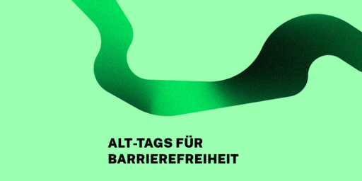 Abstrakte grüne Grafik mit geschwungener Linie auf vollflächigem Hintergrund. Darauf steht in Großbuchstaben: Alt-Tags für Barrierefreiheit.