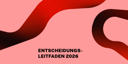 Abstrakte rote Grafik mit geschwungener Linie auf vollflächigem Hintergrund. Darauf steht in Großbuchstaben: Entscheidungs-Leitfaden 2026.