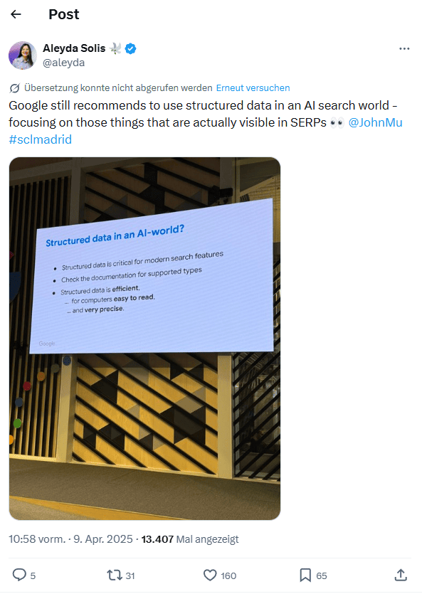 X-Post von Aleyda Solis (@aleyda) vom 9.X-Post von Aleyda Solis (@aleyda) vom 9. April 2025 mit einer Google-Präsentationsfolie zum Thema „Structured data in an AI-world?" von der Search Central Live Madrid.