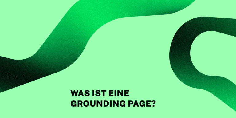 Abstrakte grüne Grafik mit geschwungener Form und dem Schriftzug: Was ist eine Grounding Page?
